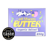 All Things Butter Organic Salted Butter 250g - McGrocer