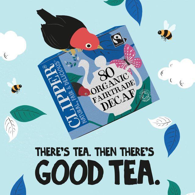 Clipper Organic Naturally Decaffeinated Tea Bags   80 per pack