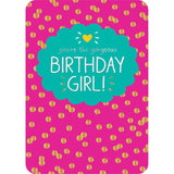 Pigment Productions Birthday Girl Card Fun Pink Kids Greeting Card